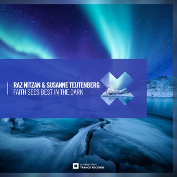 Raz Nitzan feat. Susanne Teutenberg Faith Sees Best in the Dark (Extended Mix)