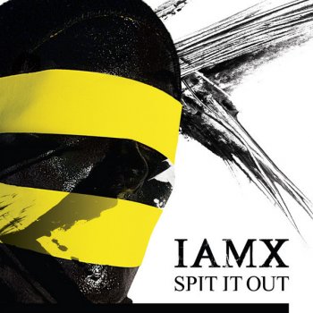 IAMX Spit It Out (single mix)