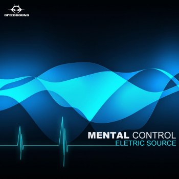 Исполнитель Mental Control, альбом Eletric Source