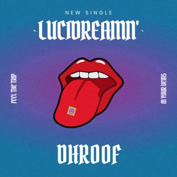 Dhroof Lucidreamin'