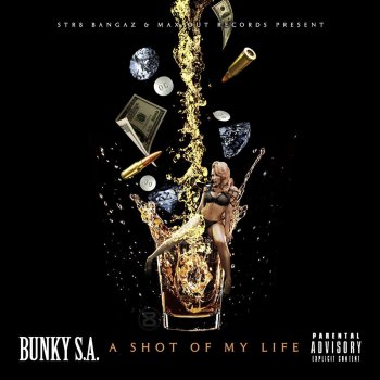 Bunky S.A. I Met a B#Tch