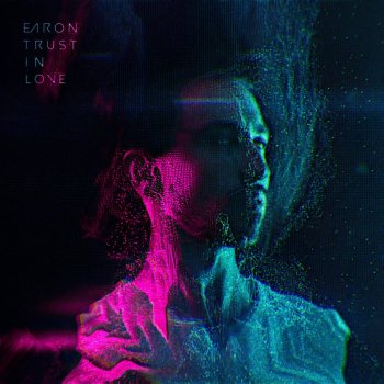 EARON Trust in Love