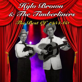 Hylo Brown feat. The Timberliners It's All Over Now (But The Crying)