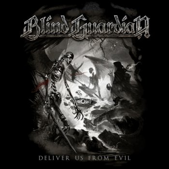 Blind Guardian Deliver Us From Evil