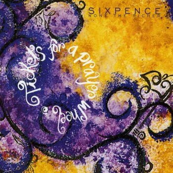 Sixpence None the Richer Healer