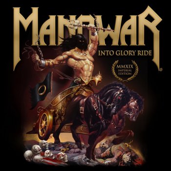 Manowar March for Revenge (By the Soldiers of Death) [Remixed / Remastered 2019]