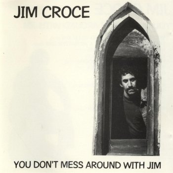 Jim Croce Ol' Man River