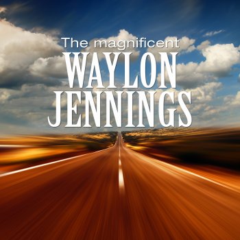 Waylon Jennings Dream Baby (Rerecorded Version)