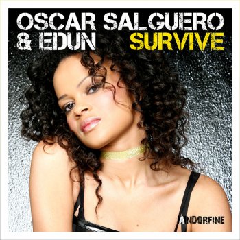 Oscar Salguero & Edun Survive - Electrophunk Remix
