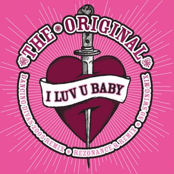 The Original feat. Walter Taieb I Luv U Baby - No Swing Mix