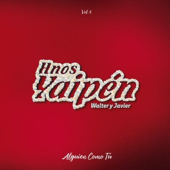 Hnos Yaipén Mi Niña Bonita