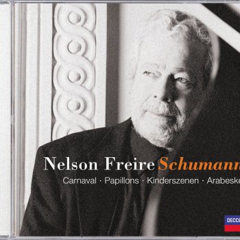 Nelson Freire Kinderszenen, Op. 15: No. 6. Wichtige Begebenheit