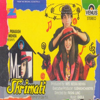 Исполнитель Babla, альбом Mr Shrimati (Hindi Film)