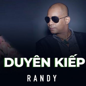 Randy Duyên kiếp