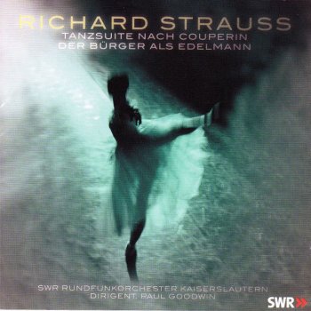 Исполнитель Paul Goodwin, альбом Richard Strauss (Tanzstücke nach Couperin / Der Bürger als Edelmann)