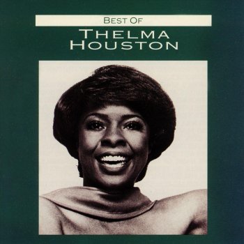 Thelma Houston You've Been Doing Wrong for So Long