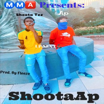 Ap What Is It (feat. Shoota Tez)