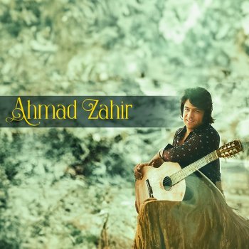 Ahmad Zahir Bemaan Ay Shab