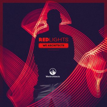 We Architects Red Lights