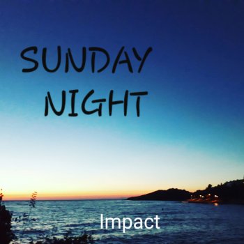 Impact Sunday Night