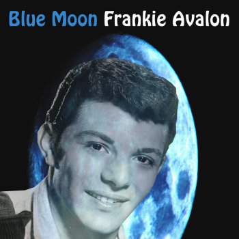 Frankie Avalon Goodnight My Love (Pleasant Dreams)