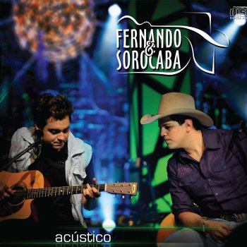 Fernando & Sorocaba part. João Neto & Frederico Delegada