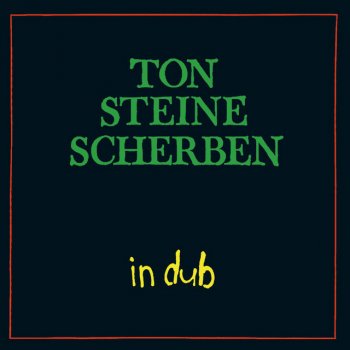 Исполнитель Ton Steine Scherben, альбом In Dub