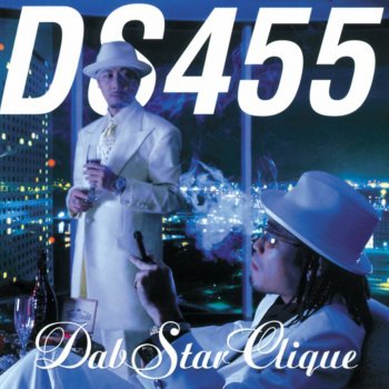 DS455 feat. Maccho BAYSIDE RIDAZ+ feat. MACCHO for OZRORUS