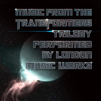 London Music Works feat. Steve Mazzaro The All Spark (From "Transformers)