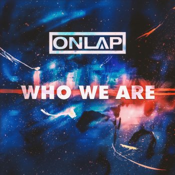 Onlap Who We Are