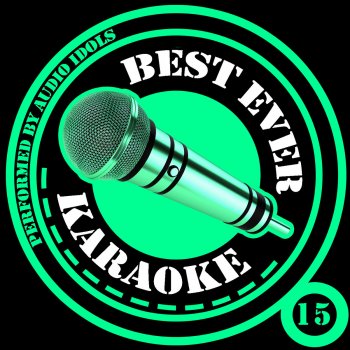 Audio Idols She's Like the Wind (Originally Performed by Patrick Swayze) [Karaoke Version]