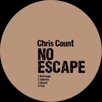 Chris Count No Escape (Extended Mix)