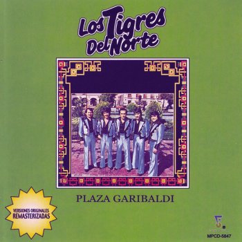 Los Tigres del Norte Consejos
