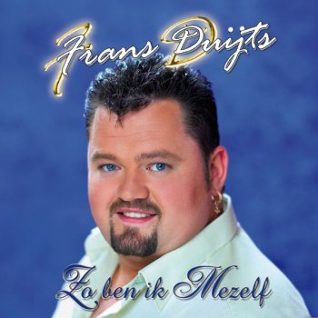 Frans Duijts Ik ben gelukkig met jou