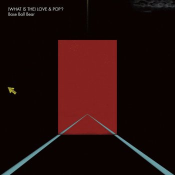 Base Ball Bear ラブ&ポップ