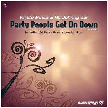 Viriato Muata feat. MC Johnny Def Party People Get on Down - Acapella