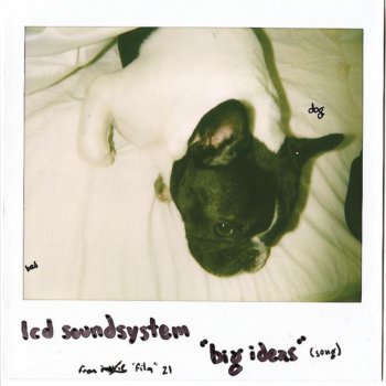 LCD Soundsystem Big Ideas