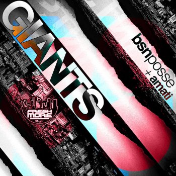 Исполнитель BSN Posse feat. Amati, альбом Giants EP