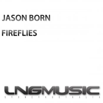 Jason Born Fireflies (Gordon & Doyle Remix Edit)