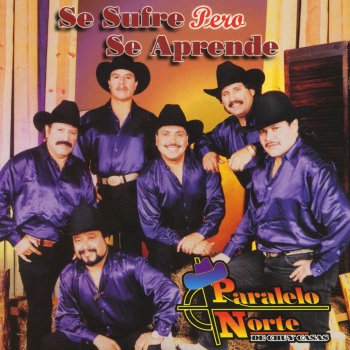 Paralelo Norte de Chuy Casas Se Sufre Pero Se Aprende