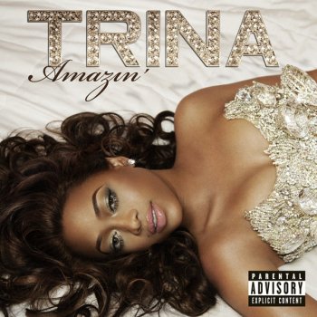 Trina On da Hush