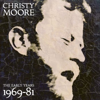 Christy Moore Wave Up To The Shore