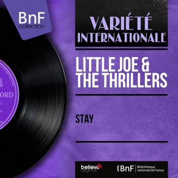 Little Joe & The Thrillers Ev'ry Now and Then