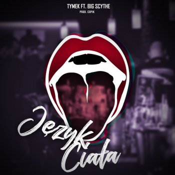 Tymek feat. Big Scythe Język Ciała