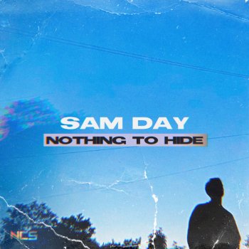 Sam Day Nothing To Hide