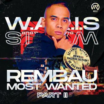 W.A.R.I.S Rembau Most Wanted Part II