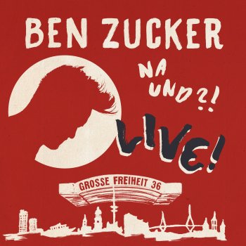 Ben Zucker Einfach weg (Live at Grosse Freiheit 36, Hamburg / 2018)