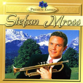 Stefan Mross Komm, Setz Di Auf An Sonnenstrahl