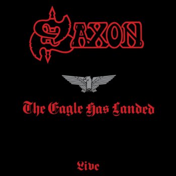 Saxon 20,000 Ft (Live) ( 1999 - Remaster) - Live; 1999 - Remaster