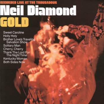 Neil Diamond Both Sides Now - Live At The Troubador/1970